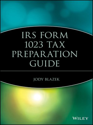 cover image of IRS Form 1023 Tax Preparation Guide